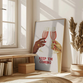 Keep 'em Coming Poster