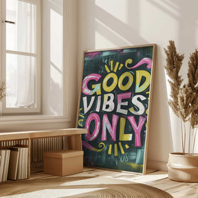 Good Vibes Only No 1 Poster