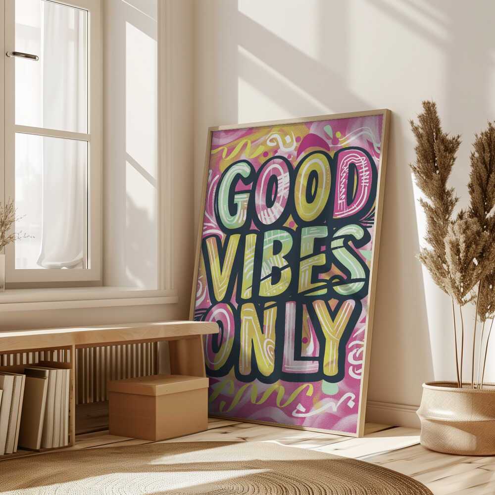 Good Vibes Only No 2 Poster