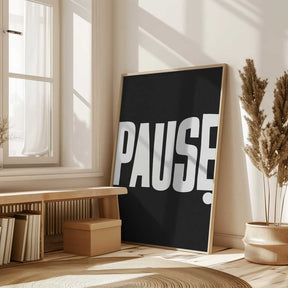 Pause Poster