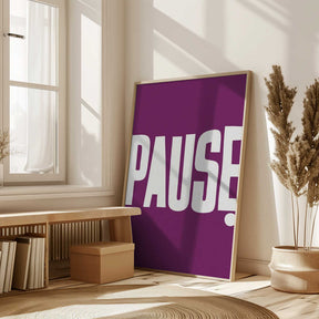 Pause Poster