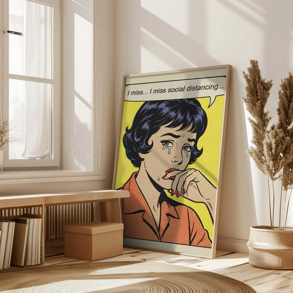 I Miss Social Distancing Poster