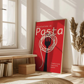 Rivoluzione Di Pasta Poster