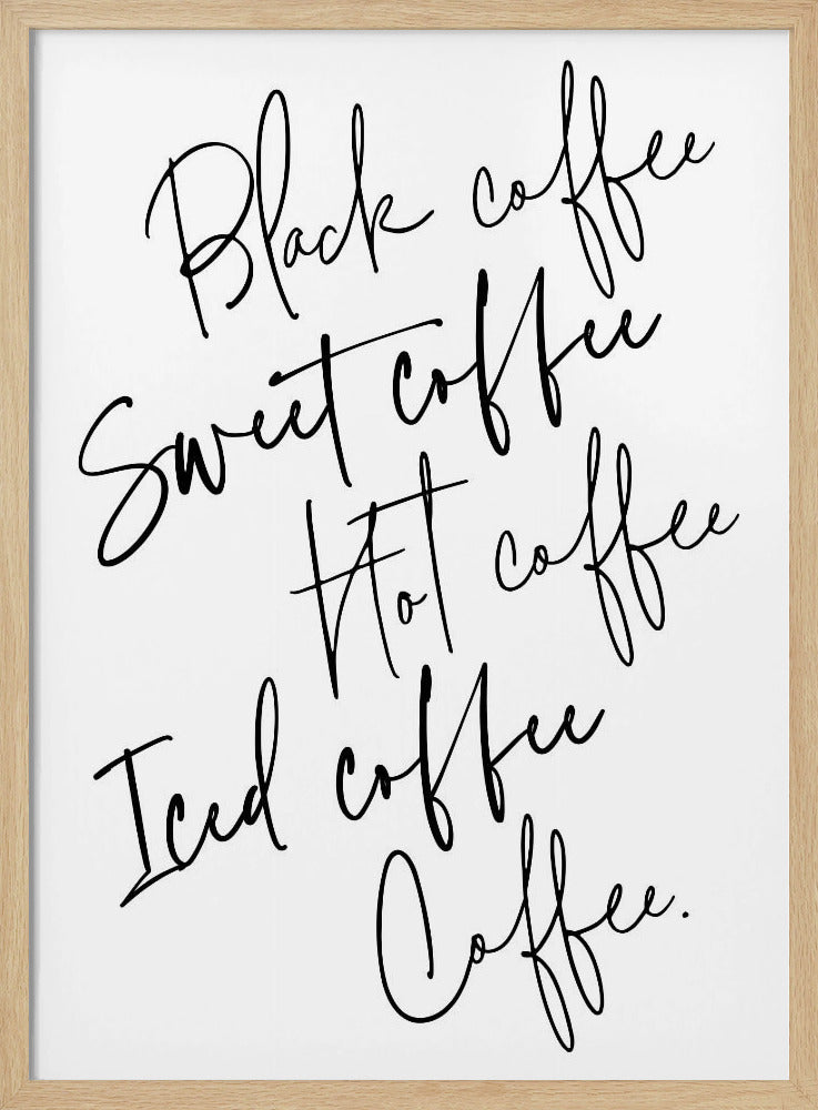 Just coffee Poster