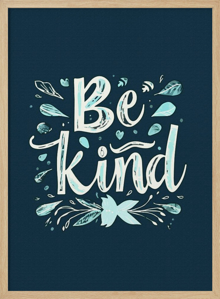 Be Kind Poster