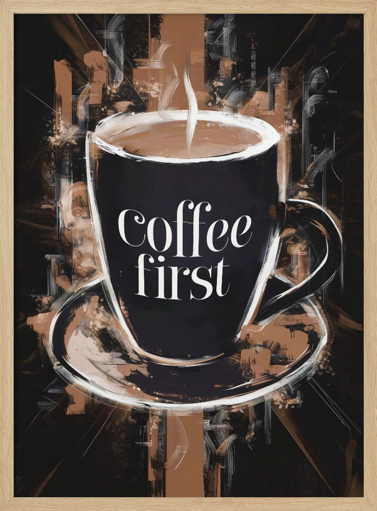 Coffee First Poster