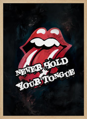 Never Hold Your Tongue Poster