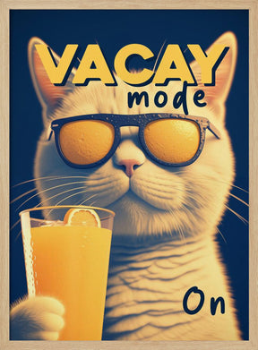 Vacay Mode On Poster