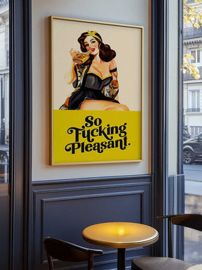 So Fucking Pleasant Art Deco Pinup Girl Poster