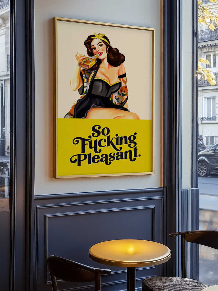 So Fucking Pleasant Art Deco Pinup Girl Poster