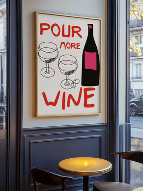 A4 Pour More Wine Pink 01.png Poster