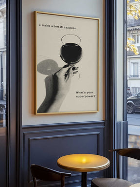 I Make Wine Disappear Poster
