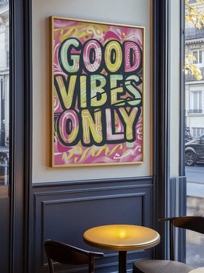 Good Vibes Only No 2 Poster