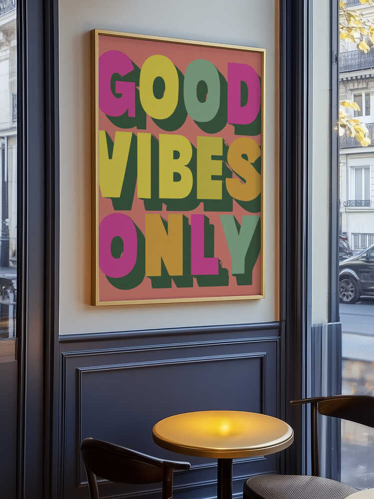 Good Vibes Only No 3 Poster