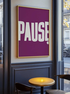 Pause Poster