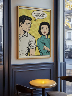 Wanna Kiss About It? Poster