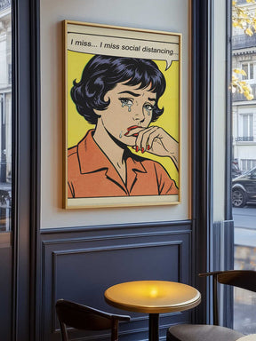 I Miss Social Distancing Poster
