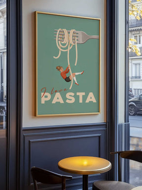 I Love Pasta Poster