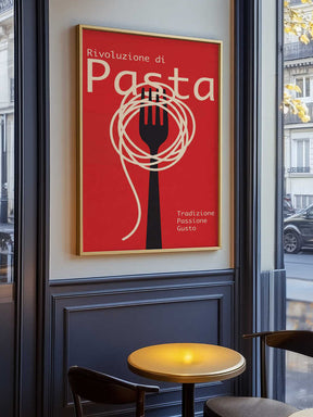 Rivoluzione Di Pasta Poster