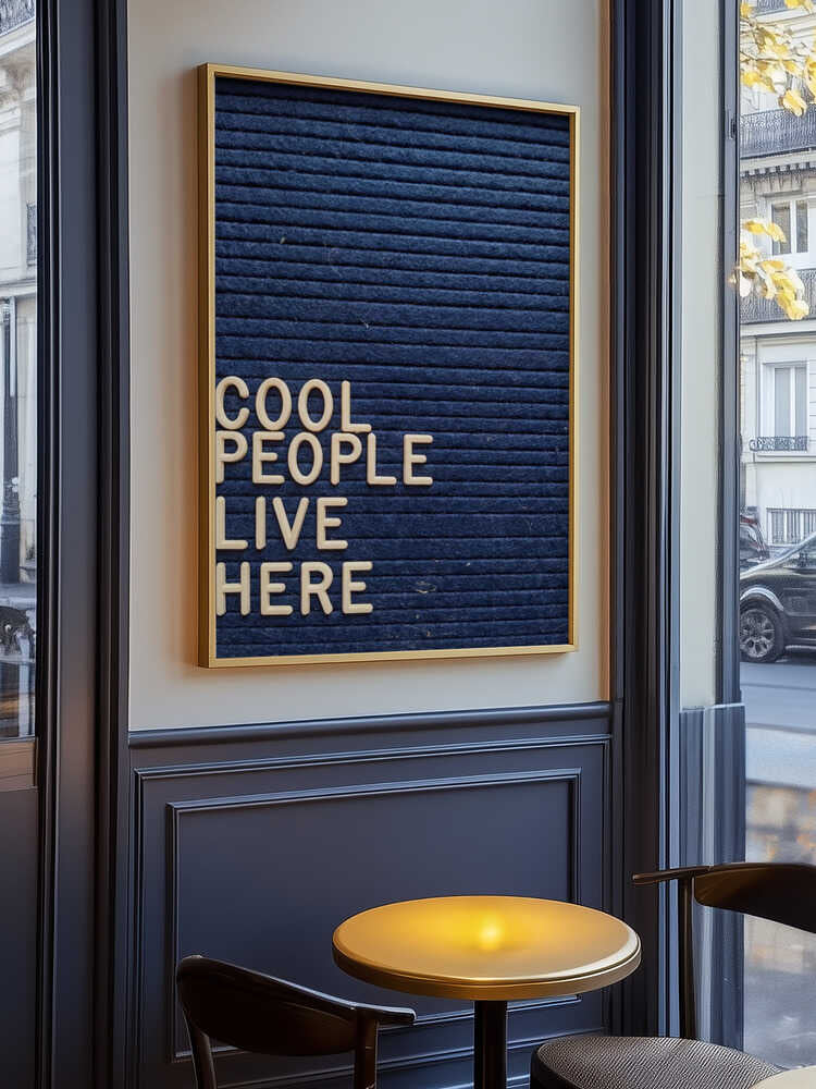 Cool People Live Here Letter Board Poster
