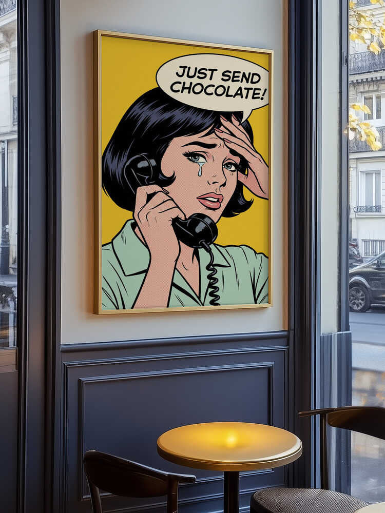 Just Send Chocolate Poster