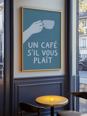 Un Café S'il Vous Plait Poster