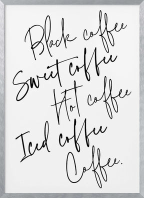 Just coffee Poster