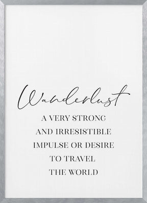 Wanderlust quote Poster