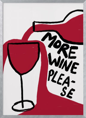 More Wine Please Poster