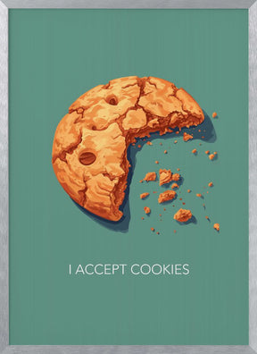 I Accept Cookies Poster