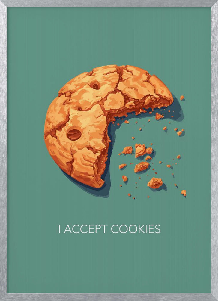 I Accept Cookies Poster