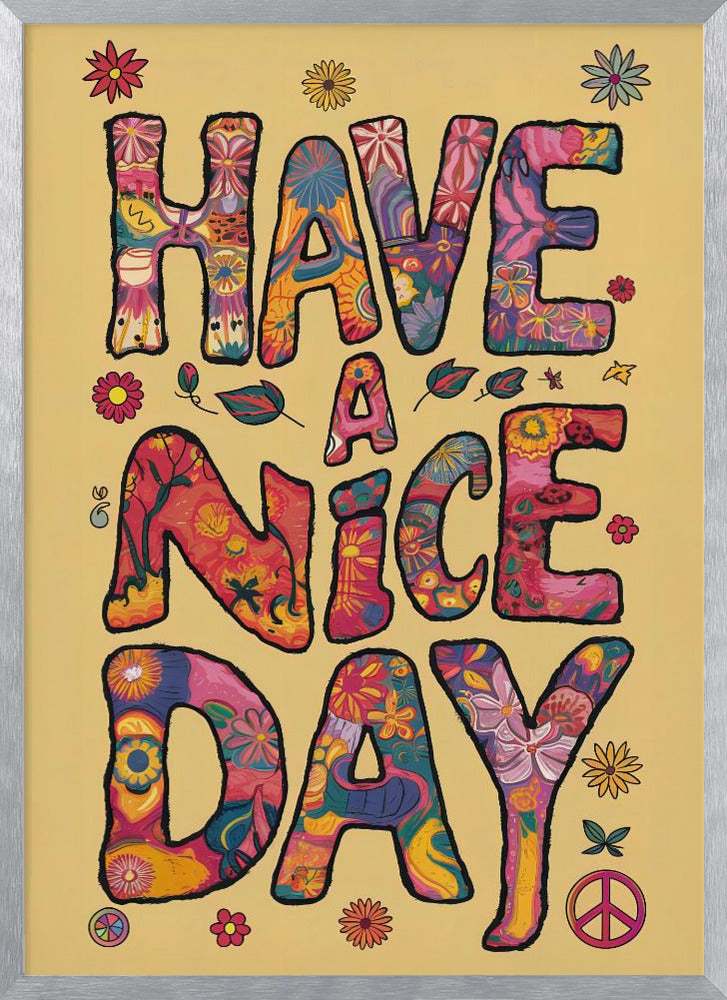 Have a Nice Day Poster