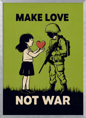 Make Love   Not War Poster