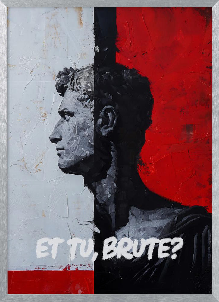 Et Tu, Brute? Poster