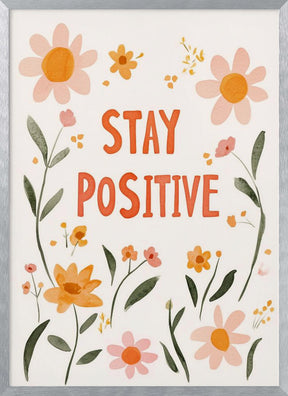 Staypositive Poster