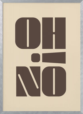 Oh No! Poster