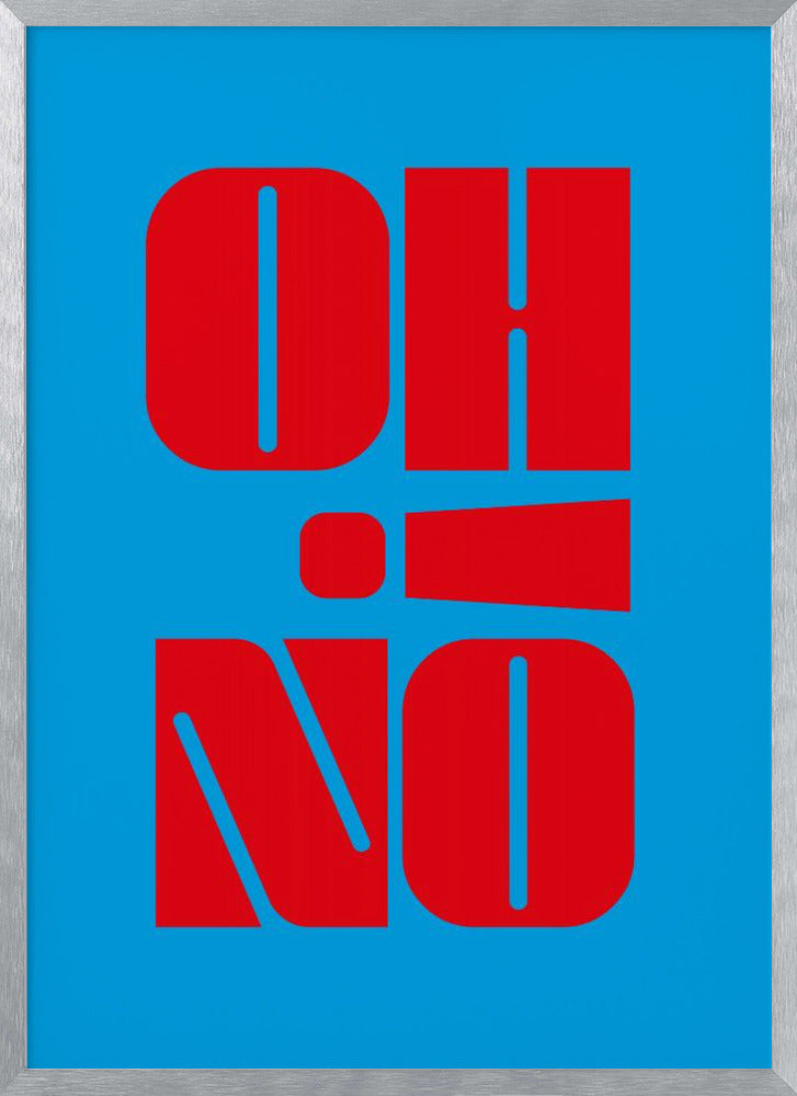 Oh No! Poster