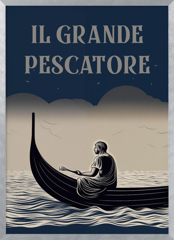 Il Grande Pescatore Poster