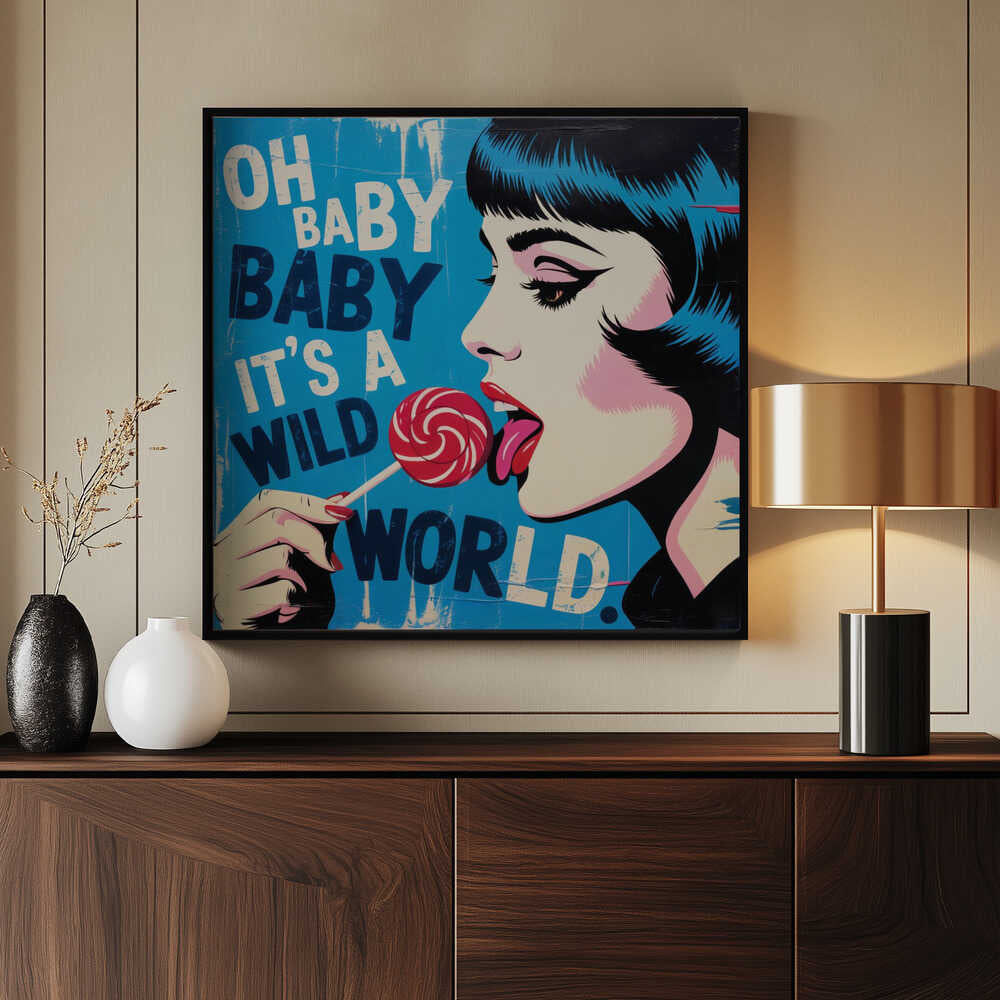It's a Wild World Poster