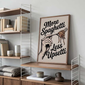More Spaghetti, Less Upsetti Poster