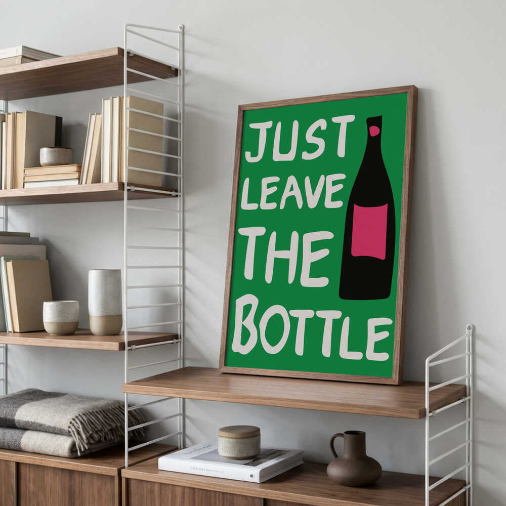 A4 Leave the Bottle 01.png Poster