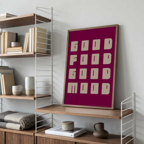 Good Food Good Mood Poster