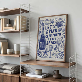 Let's Drink Champagne Poster