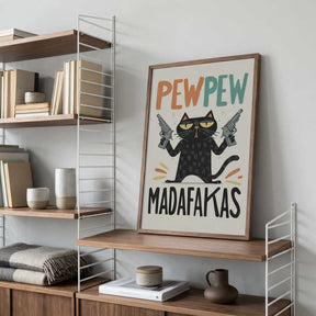 Pew Pew Madafakas Poster