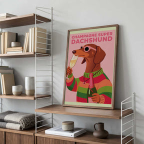 A3 Champagne Super Dachshund 01.png Poster