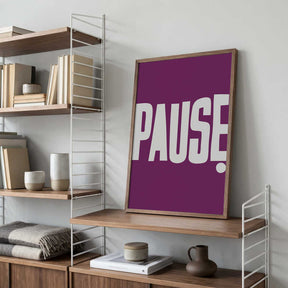 Pause Poster