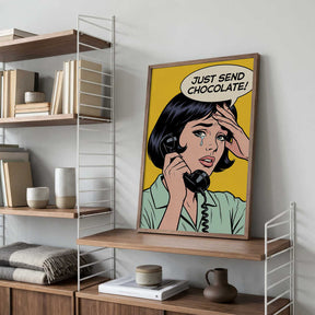 Just Send Chocolate Poster