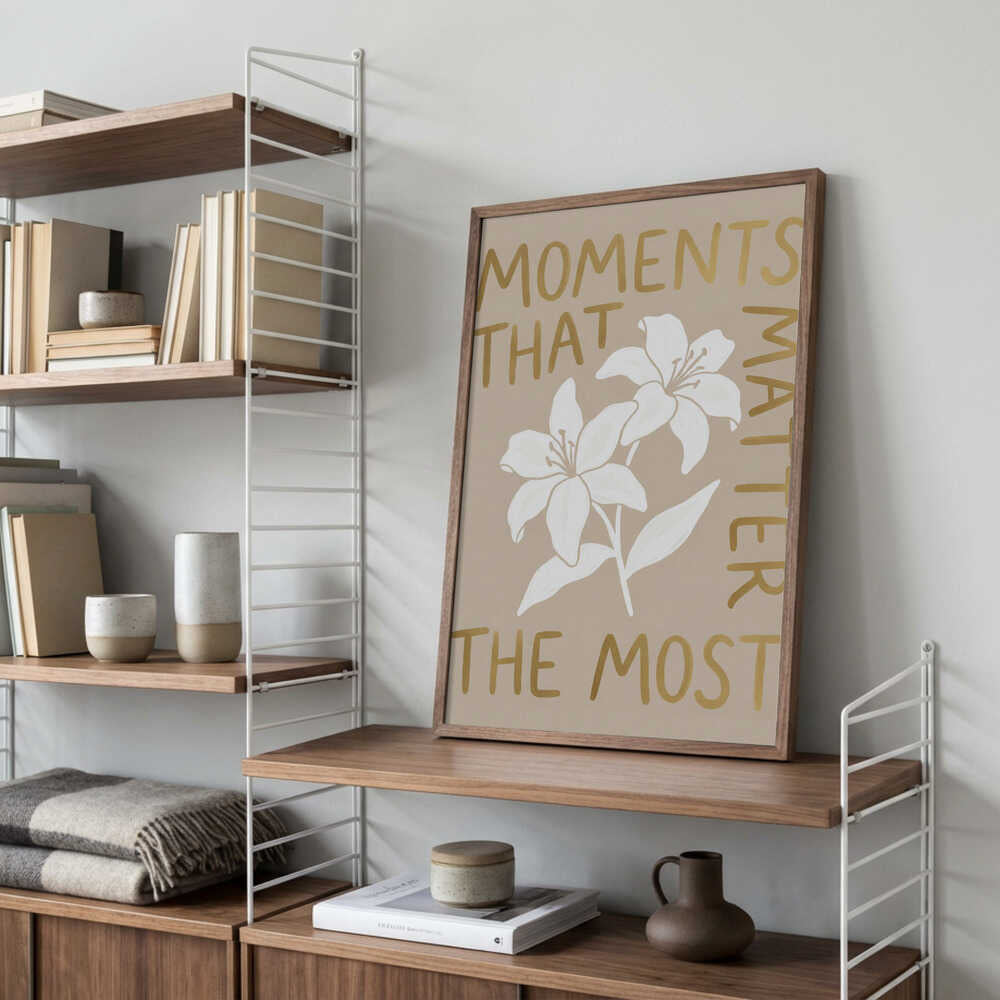 Moments That Matter the Most Poster