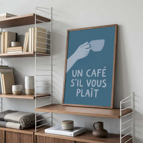 Un Café S'il Vous Plait Poster
