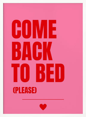 Come Back to Bed Poster